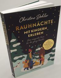 Rauhnächte mit Kindern erleben