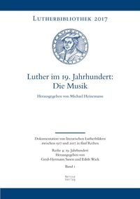 Produktbild: Luther im 19. Jahrhundert: die Musik