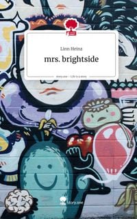 Produktbild: Mrs. brightside. Life is a Story - story.one