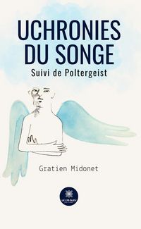 Produktbild: Uchronies du songe