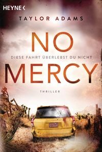 Produktbild: No Mercy - Diese Fahrt &uuml;berlebst du nicht