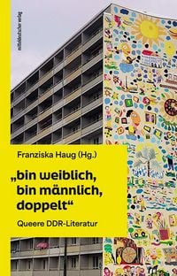 Produktbild: &bdquo;bin weiblich, bin m&auml;nnlich, doppelt&ldquo;