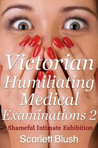Produktbild: Victorian Humiliating Medical Examinations 2