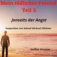 Produktbild: Mein t&ouml;dlicher Freund (Teil 2)