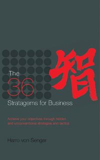 Produktbild: Senger, H: The 36 Stratagems for Business