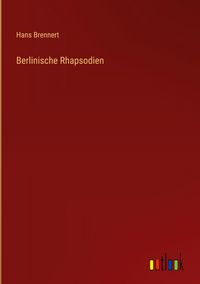 Produktbild: Berlinische Rhapsodien