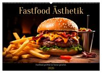 Produktbild: Fastfood &Auml;sthetik (Wandkalender 2026 DIN A2 quer), CALVENDO Monatskalender