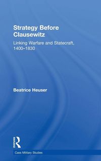 Produktbild: Strategy Before Clausewitz