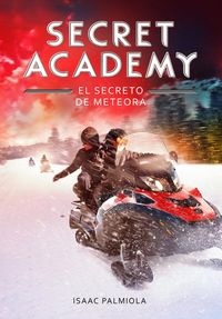 Produktbild: Secret academy 4. El secreto de Meteora