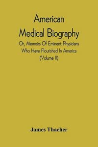 Produktbild: American Medical Biography