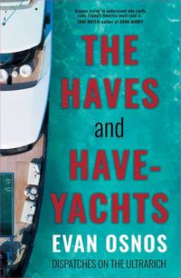 Produktbild: The Haves and Have-Yachts