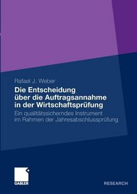 Produktbild: Die Entscheidung &uuml;ber die Auftragsannahme in der Wirtschaftspr&uuml;fung