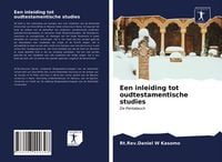 Produktbild: Een inleiding tot oudtestamentische studies