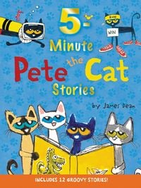 Produktbild: Pete the Cat: 5-Minute Pete the Cat Stories