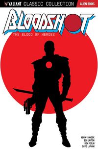 Produktbild: Valiant Classic Collection: Bloodshot - The Blood of Heroes