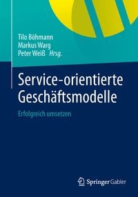 Produktbild: Service-orientierte Gesch&auml;ftsmodelle