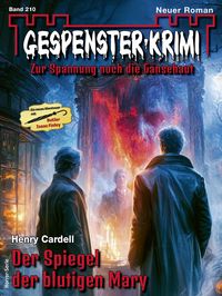 Produktbild: Gespenster-Krimi 210
