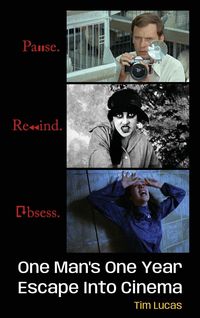 Produktbild: Pause. Rewind. Obsess. One Man's One Year Escape into Cinema (hardback)