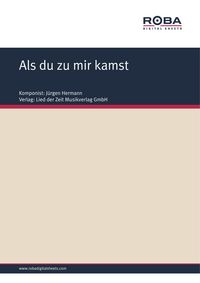 Produktbild: Als du zu mir kamst