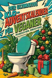 Produktbild: Der ultimative Klo-Adventskalender f&uuml;r Veganer