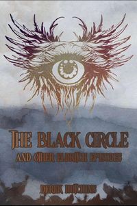 Produktbild: The Black Circle and Other Eldritch Episodes