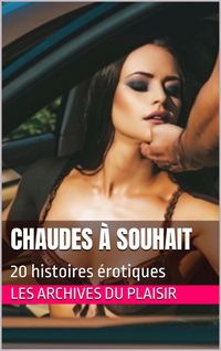 Produktbild: Chaudes &agrave; souhait