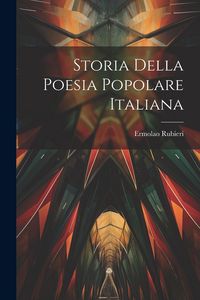 Produktbild: Storia Della Poesia Popolare Italiana
