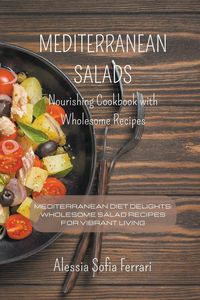 Produktbild: Mediterranean Salads - Nourishing Cookbook with Wholesome Recipes