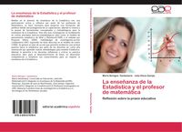 Produktbild: La ense&ntilde;anza de la Estad&iacute;stica y el profesor de matem&aacute;tica