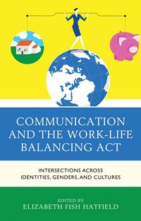 Produktbild: Communication and the Work-Life Balancing Act