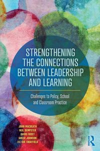 Produktbild: Strengthening the Connections between Leadership and Learning