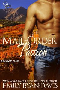 Produktbild: Mail-Order Passion (Mountain Heat (Carvers))