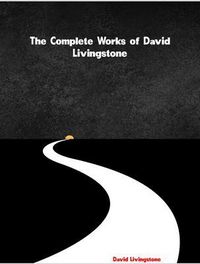 Produktbild: The Complete Works of David Livingstone