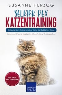 Produktbild: Selkirk Rex Katzentraining - Ratgeber zum Trainieren einer Katze der Selkirk Rex Rasse