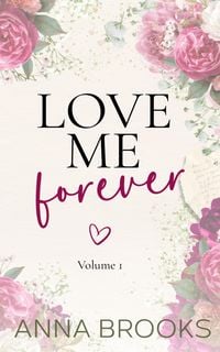 Produktbild: Love Me Forever (Volume 1)