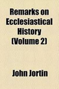 Produktbild: Remarks on Ecclesiastical History (Volume 2)