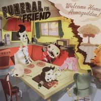 Produktbild: Funeral For A Friend: Welcome Home Armageddon!
