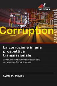 Produktbild: La corruzione in una prospettiva transnazionale