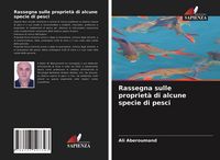 Produktbild: Rassegna sulle propriet&agrave; di alcune specie di pesci