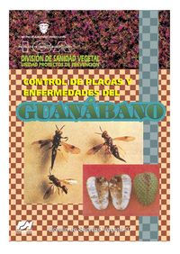 Bild vom Artikel Control de plagas y enfermedades del guanábano vom Autor Varios Autores