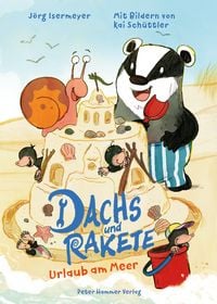 Produktbild: Dachs und Rakete. Urlaub am Meer
