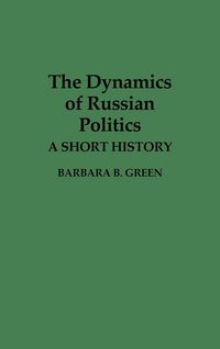 Produktbild: The Dynamics of Russian Politics