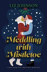Produktbild: Meddling with Mistletoe