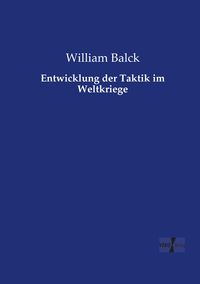 Produktbild: Entwicklung der Taktik im Weltkriege