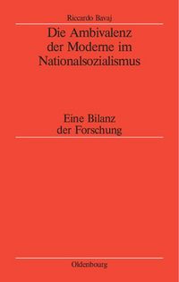 Produktbild: Die Ambivalenz der Moderne im Nationalsozialismus