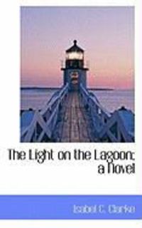 Produktbild: The Light on the Lagoon; A Novel