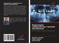 Produktbild: Diagnostyka radiograficzna i techniki obrazowania