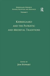 Produktbild: Volume 4: Kierkegaard and the Patristic and Medieval Traditions