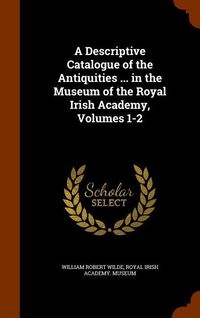 Produktbild: Descriptive Catalogue Of The a