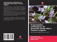 Produktbild: Propriedades antif&uacute;ngicas de Artemisia herba alba e Thymus vulgaris